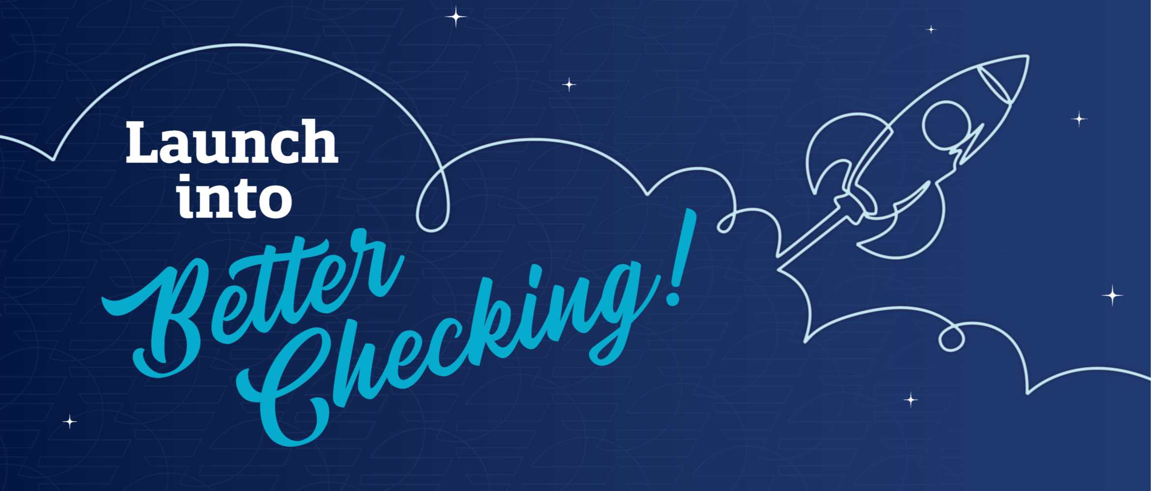 MKT-584 - Website Header Dow Credit Union | Preferred Checking | Launch into Better Checking